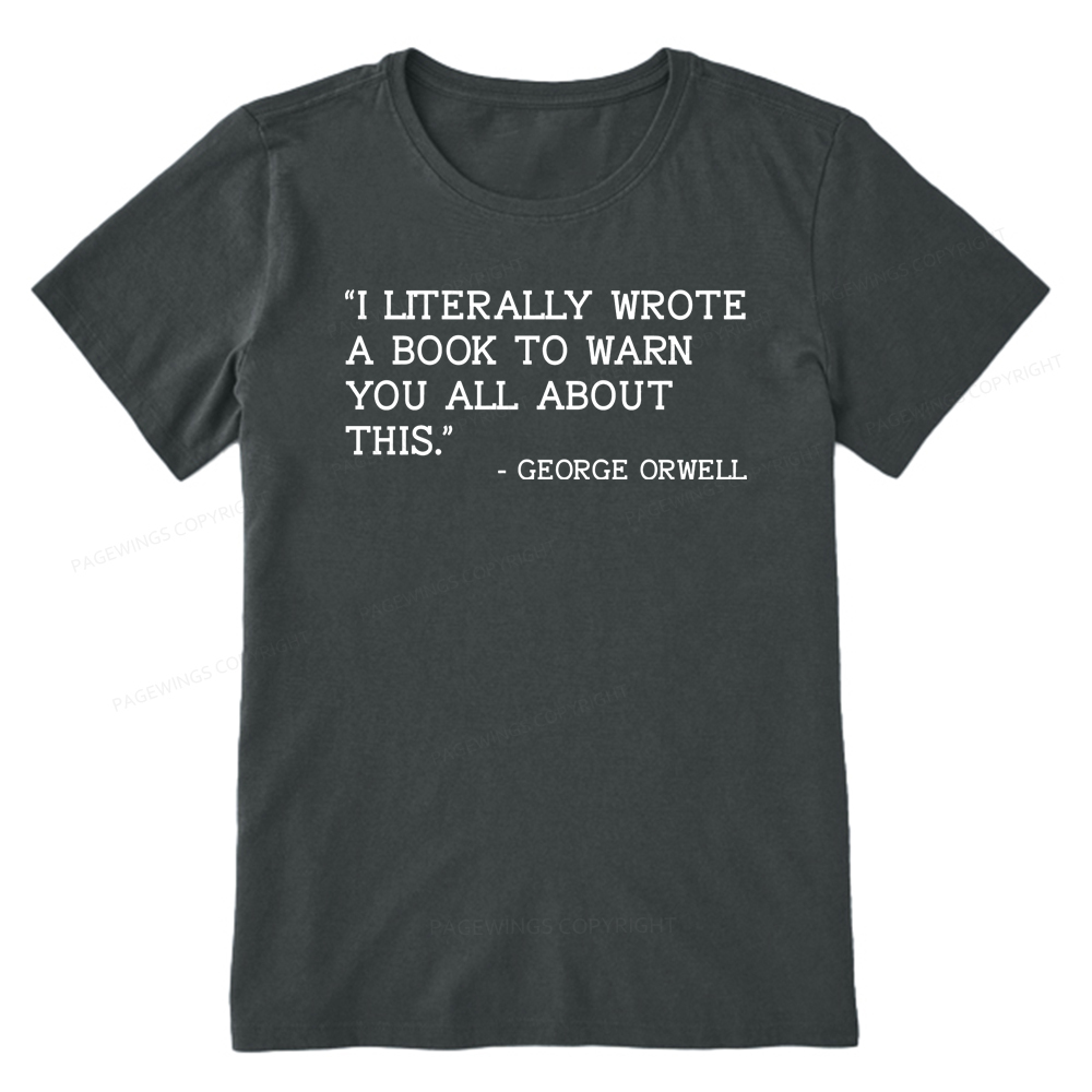 Pagewings I Literally Wrote A Book To Warn Unisex Classic T-shirt
