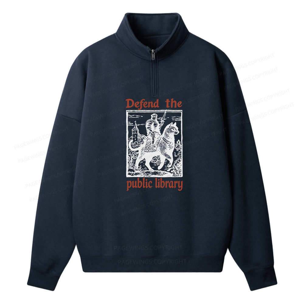 Pagewings Defend the Public Library Unisex Half Zip Fleece Sweatshirt 