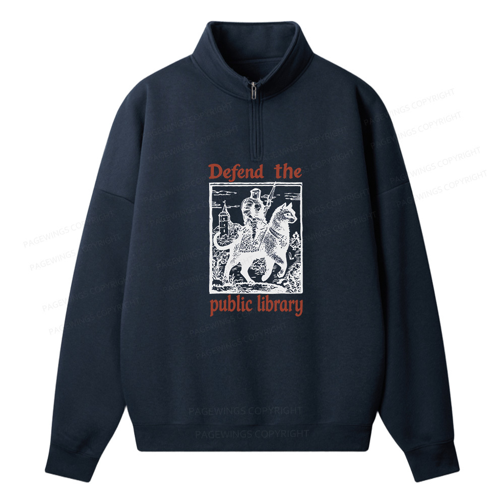 Pagewings Defend the Public Library Unisex Half Zip Fleece Sweatshirt 