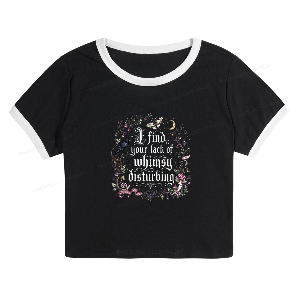 Pagewings Lack of Whimsy Baby Tee Cropped Ringer T-Shirt