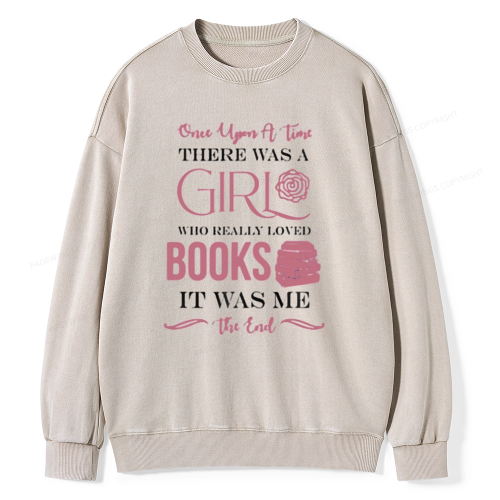 Pagewing The Girl Who Really Love Book Unisex Washed Sweatshirt