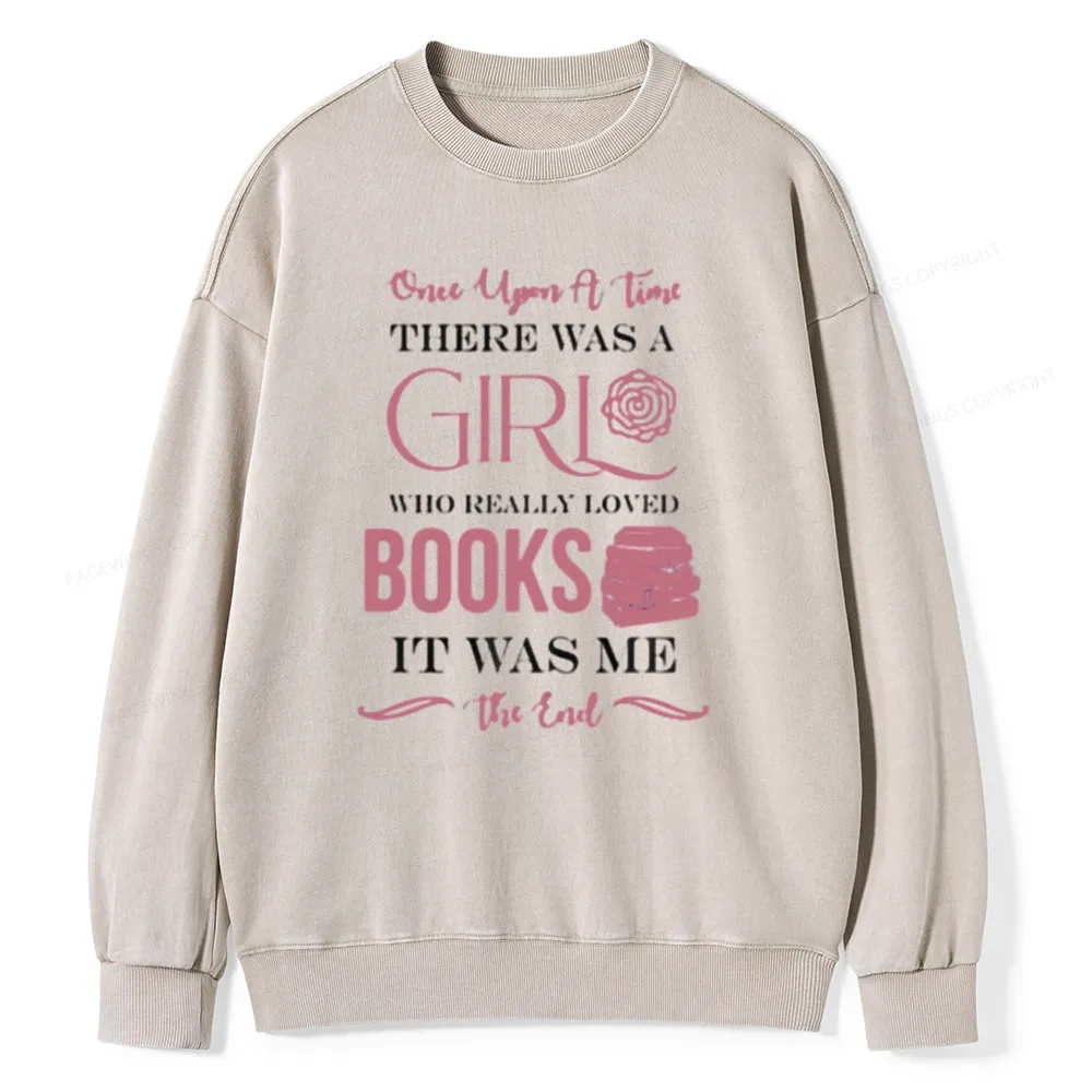 Pagewing The Girl Who Really Love Book Unisex Washed Sweatshirt