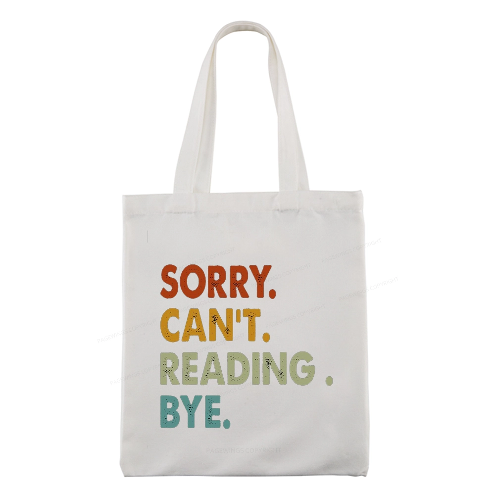 Pagewings Sorry Can't Reading Bye Tote Bag