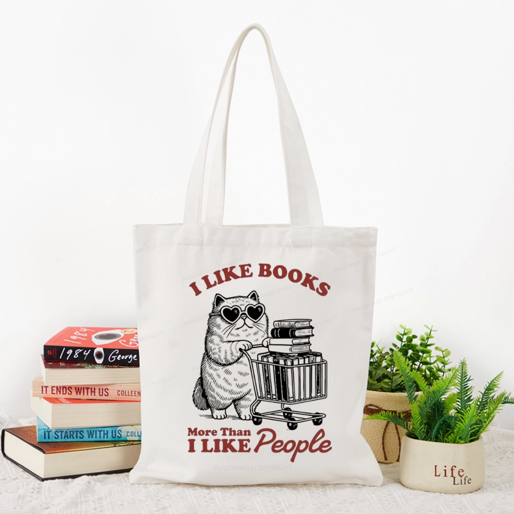 Pagewings I Like Books More Than I Like People Tote Bag