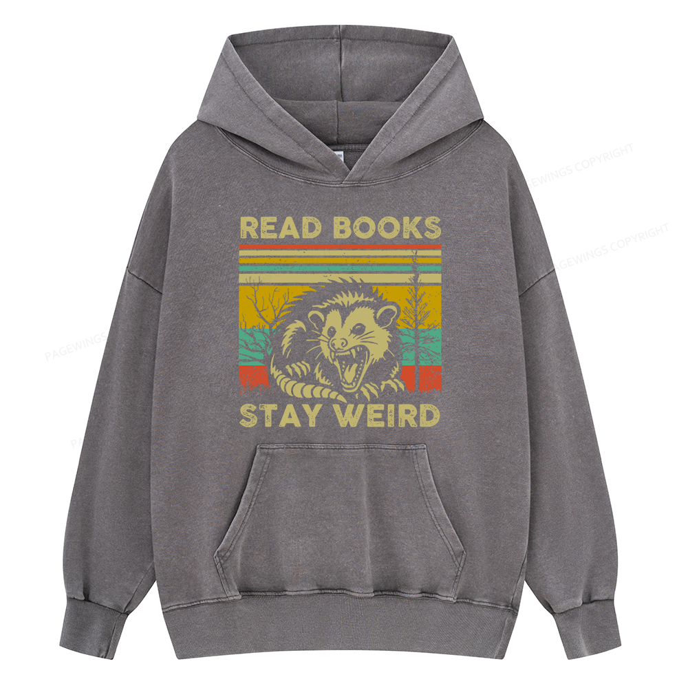 Pagewings  Read Books Stay Weird Unisex Washed Hoodie