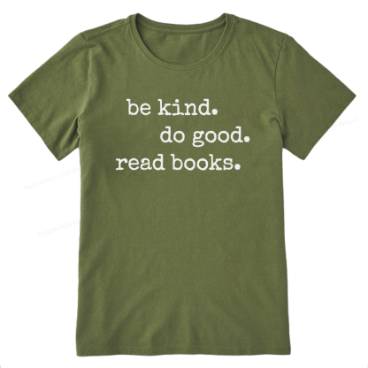 Pagewings Be Kind Do Good Read Books Unisex Classic T-shirt