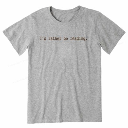 Pagewings I'd Rather Be Reading Unisex Classic T-shirt