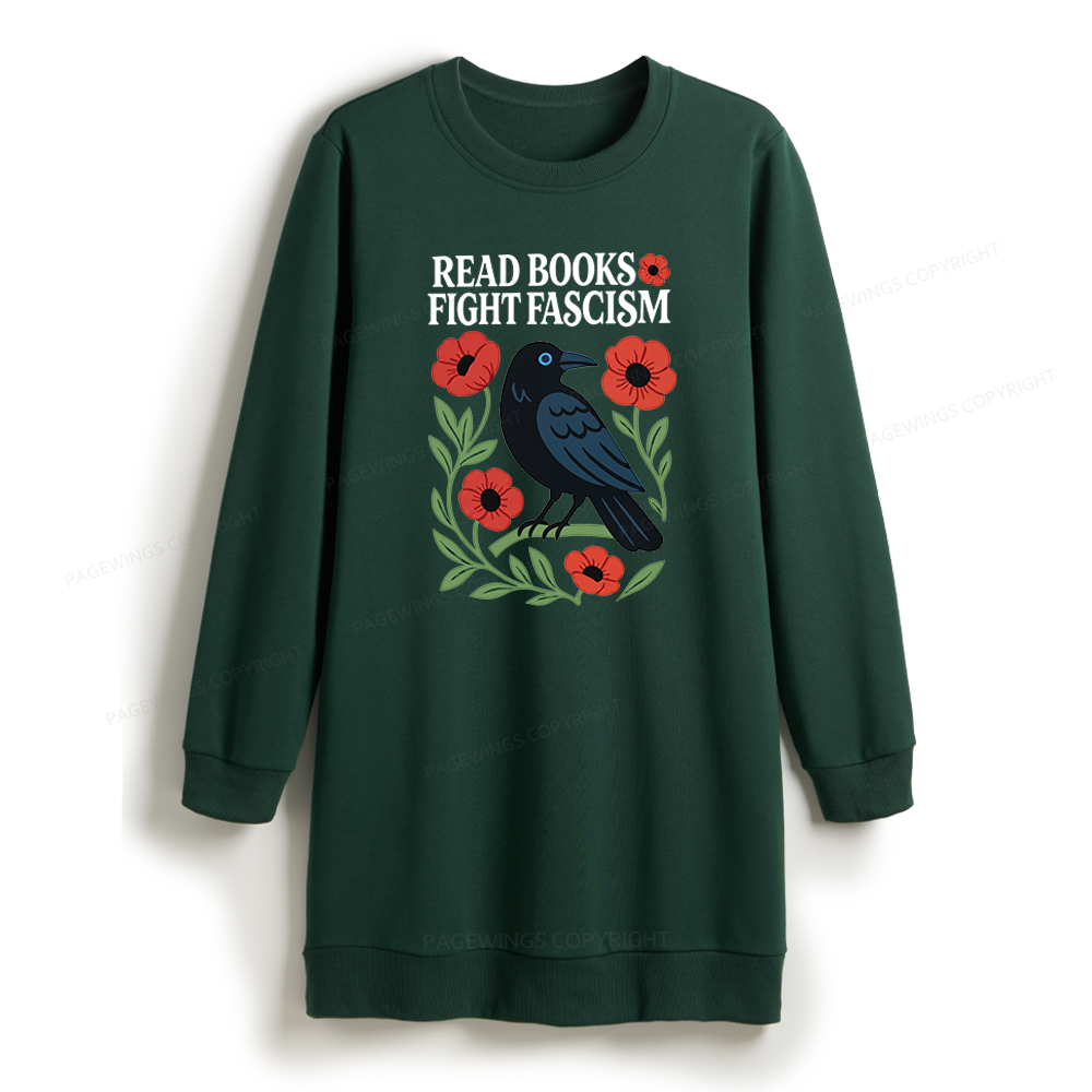 Pagewings Read Books Fight Fascism Sweatshirt Dress
