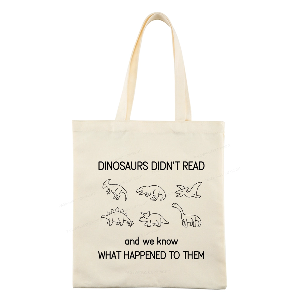 Pagewings Dinosaur Didn't Read Book Tote Bag