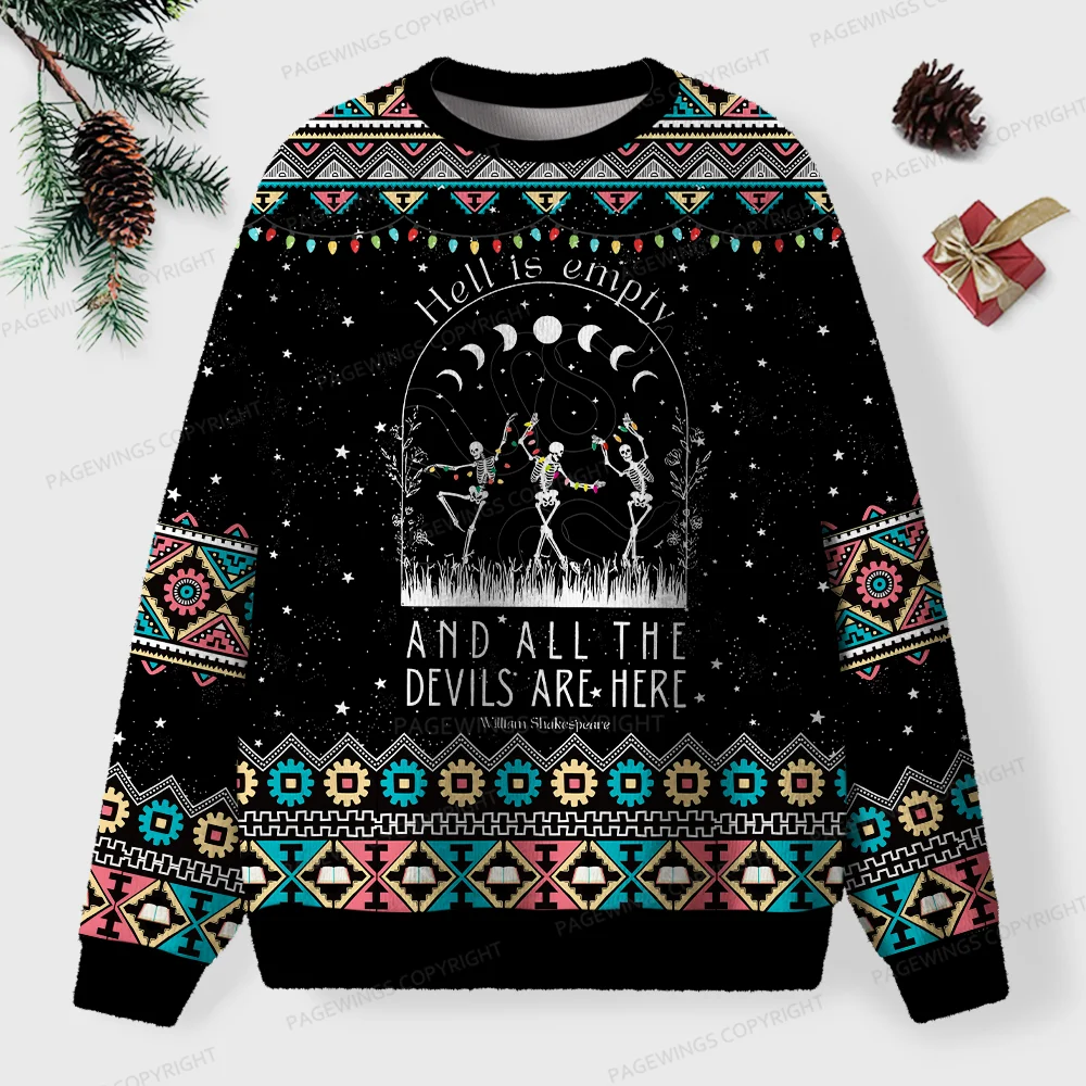 Pagewings Hell Is Empty And All The Devils Are Here Unisex Ugly Knit Sweatshirt