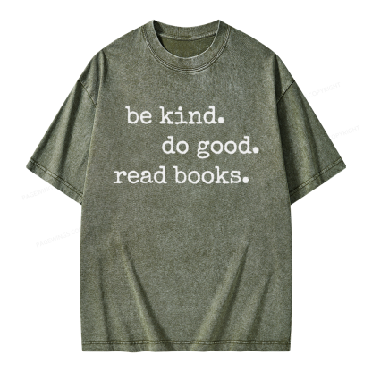 Pagewings Be Kind Do Good Read Books Unisex Washed T-shirt