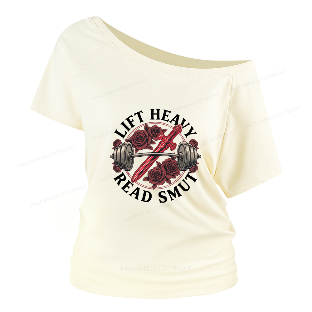 Pagewings Lift Heavy Read Smut Women Off Shoulder T-shirts