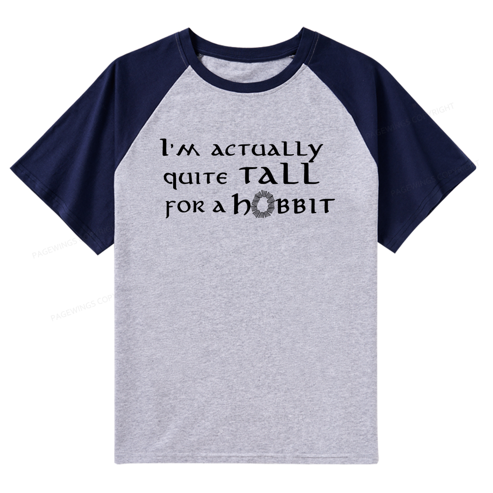 Pagewings I'm Actually Quite Tall Raglan T-shirt
