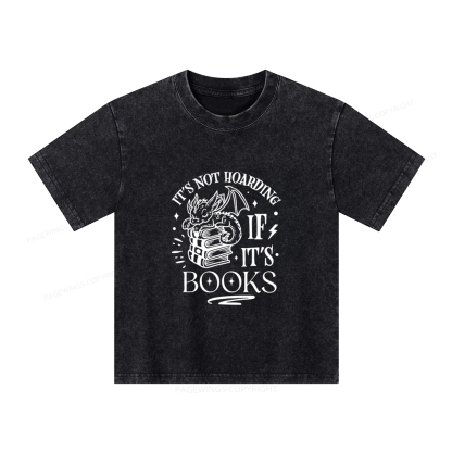 Pagewings It's Not Hoarding If It's Books Unisex Kids Washed T-shirt