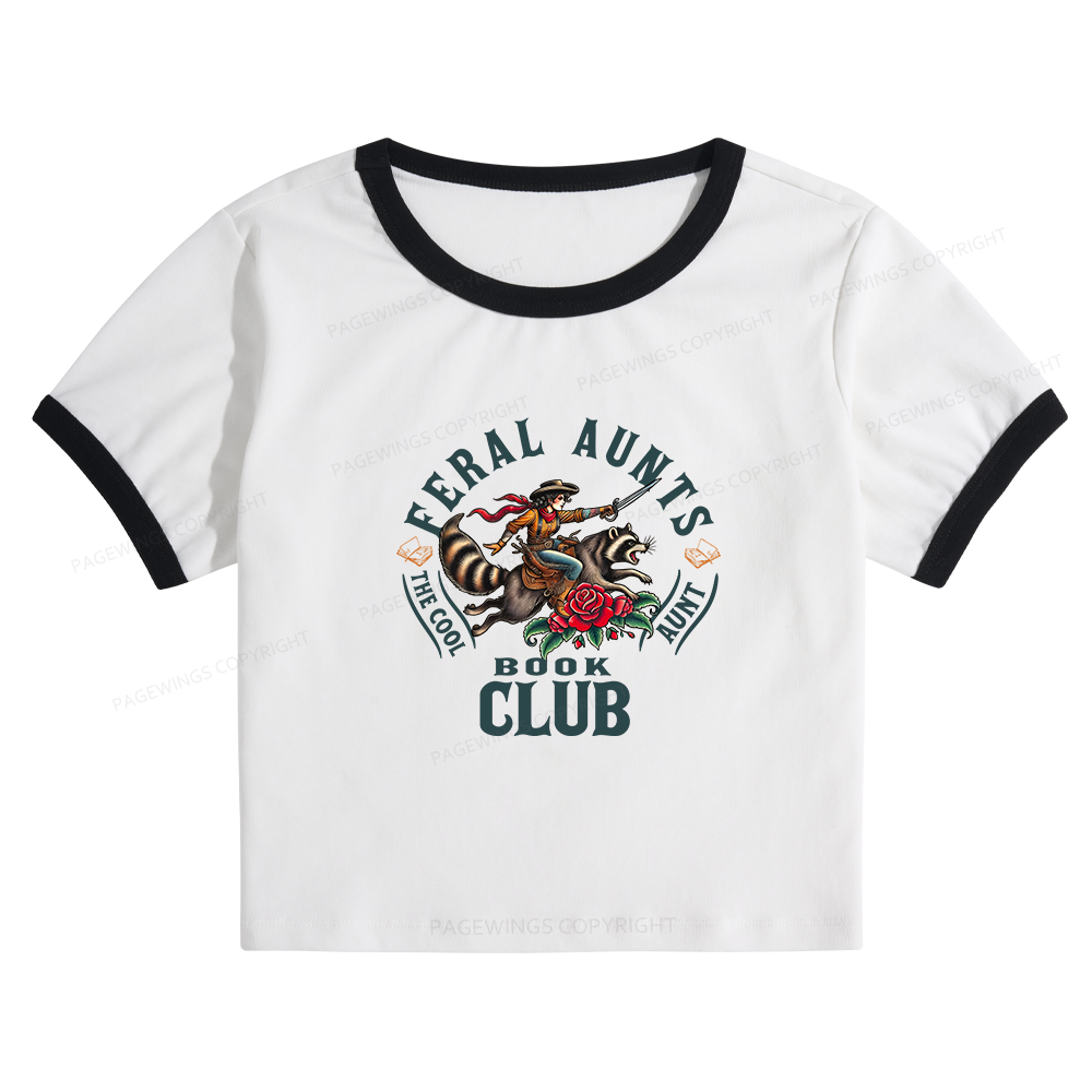 Pagewings Feral Aunt Social Book Club Baby Tee Cropped Ringer T-Shirt