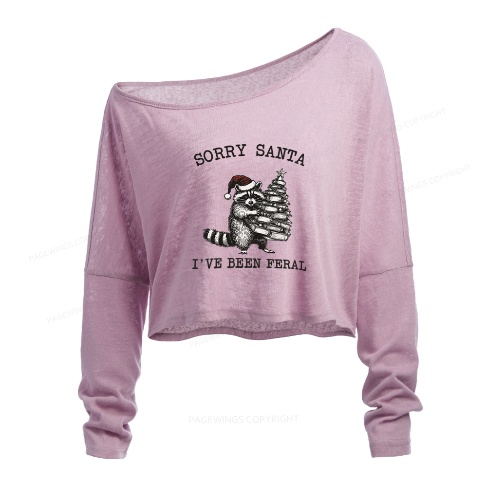 Pagewings Sorry Santa I've Been Feral Slouchy Long Sleeve Off Shoulder T-shirt
