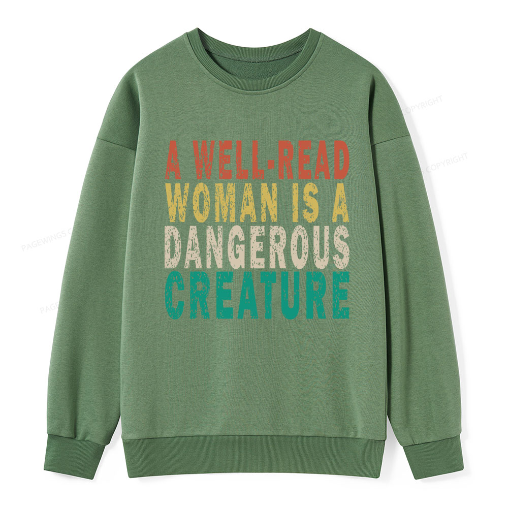 Pagewings A Well-Read Woman Is A Dangerous Creature Unisex Classic Sweatshirt