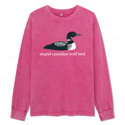 Pagewings Stupid Canadian Wolf Bird Unisex Washed Long Sleeve T-shirt
