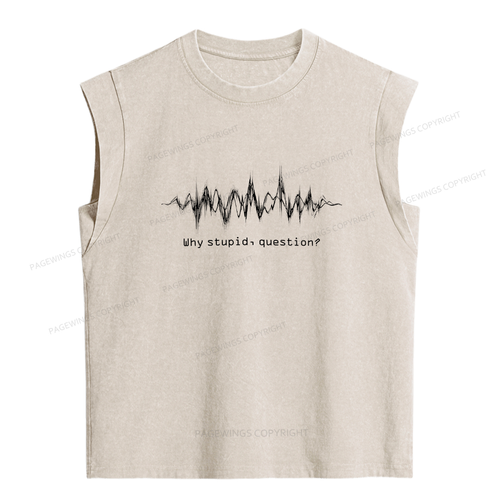 Pagewings Why Stupid Question Women's Washed Tank Top