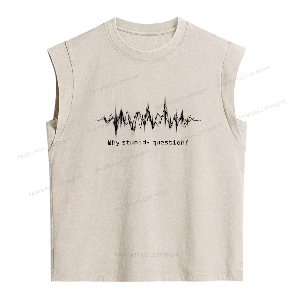 Pagewings Why Stupid Question Women's Washed Tank Top