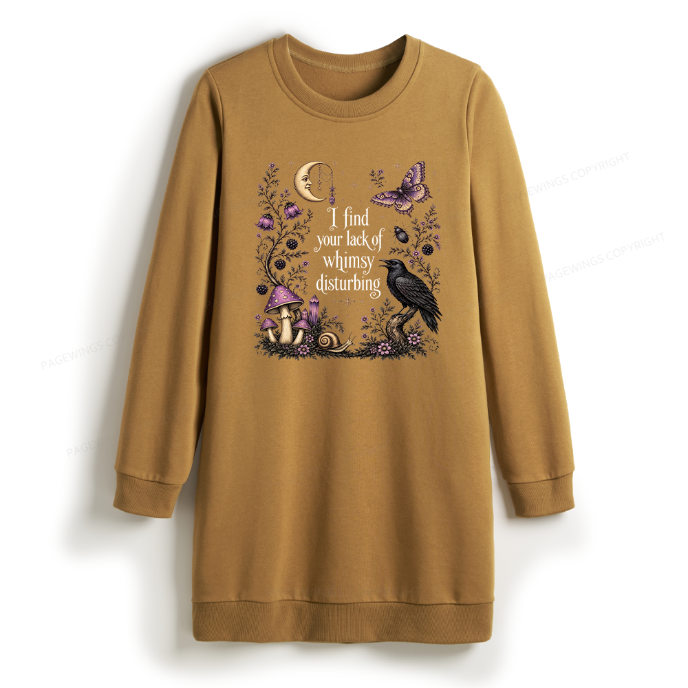 Pagewings Lack of Whimsy Sweatshirt Dress