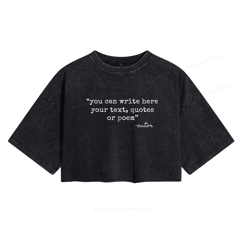 Pagewings Personalized Quote Women's Washed Cropped T-shirt