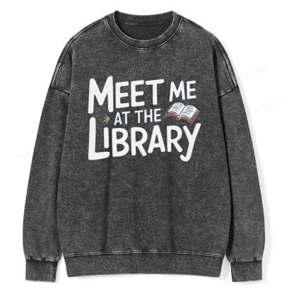 Pagewings Meet Me At The Library Unisex Washed Sweatshirt