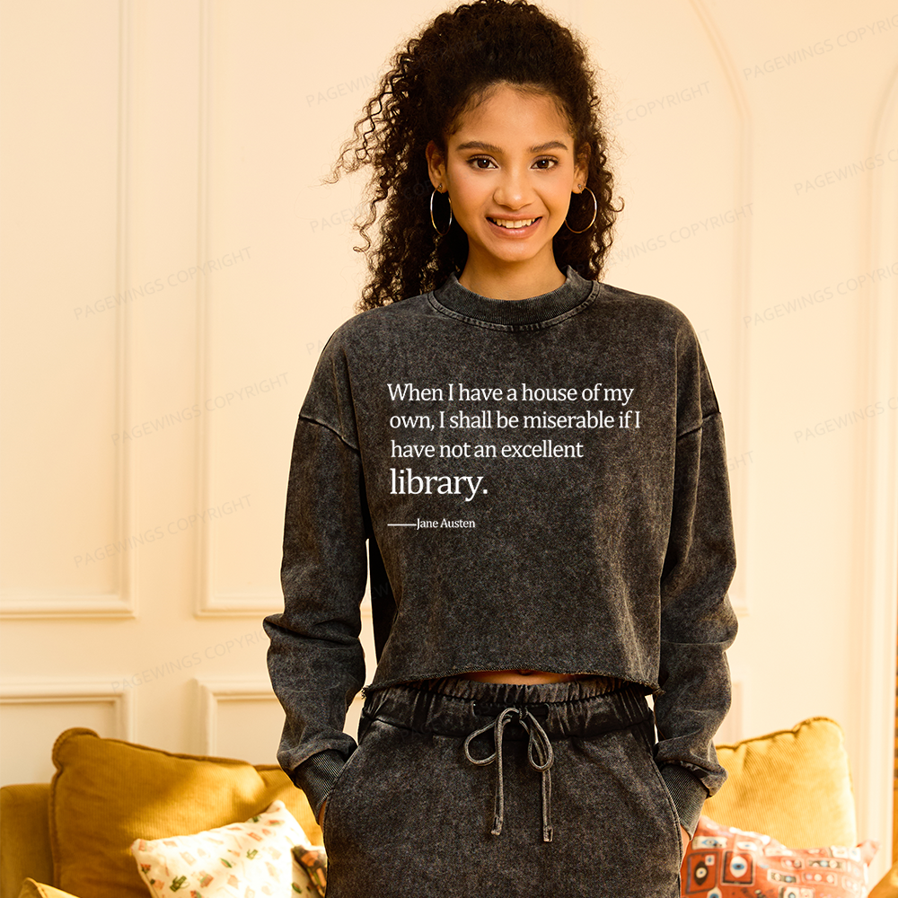 Pagewing When I Have A House Of My Own Washed Crop Sweatshirt