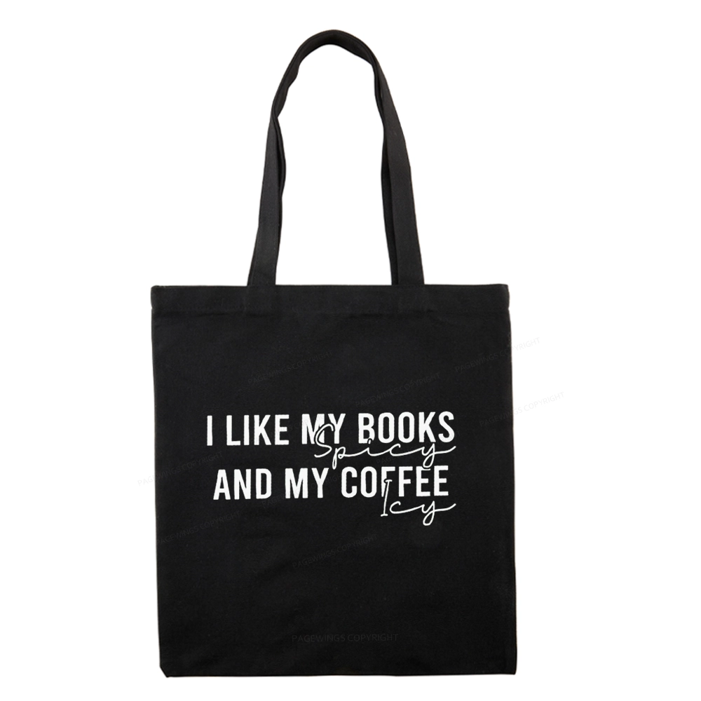 Pagewings I Like My Books And My Coffee Tote Bag
