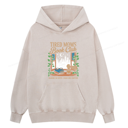 Pagewings Tired Moms Book Club Unisex Washed Hoodie