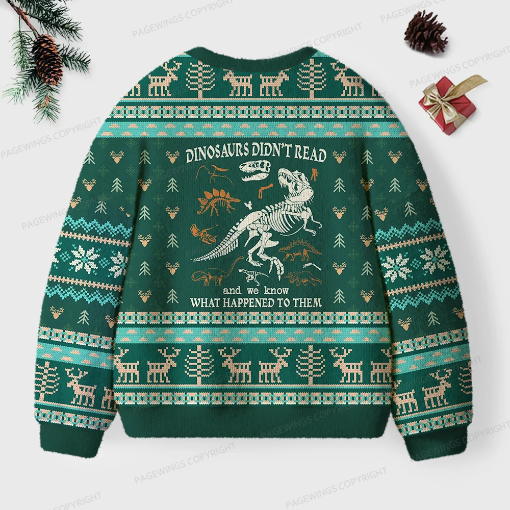 Pagewings Read And We Know What Happened To Them Unisex Ugly Knit Sweatshirt