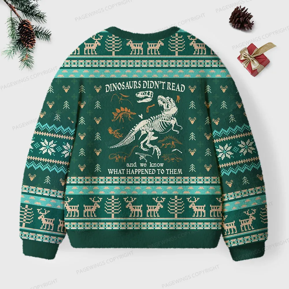 Pagewings Read And We Know What Happened To Them Unisex Ugly Knit Sweatshirt