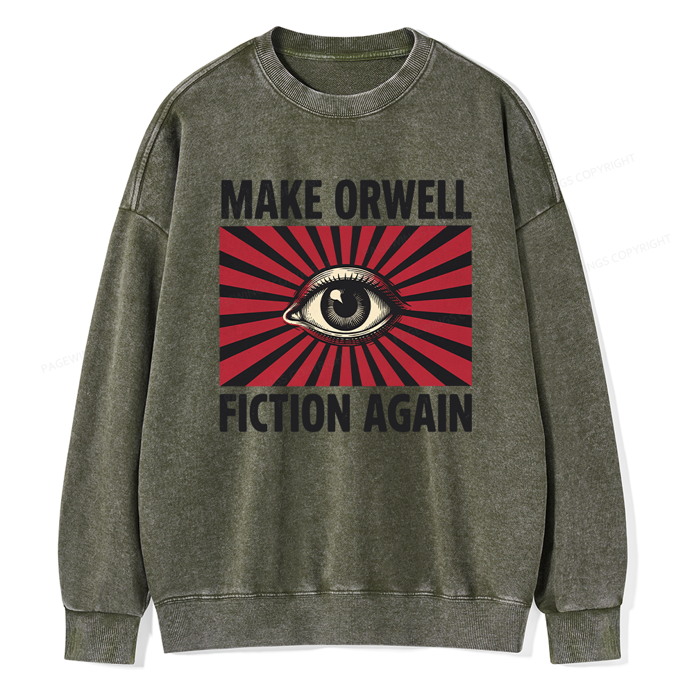 Pagewings Make Orwe Fiction Again Unisex Washed Sweatshirt