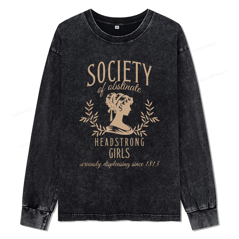 Pagewings Society Of Obstinate Headstrong Unisex Washed Long Sleeve T-shirt