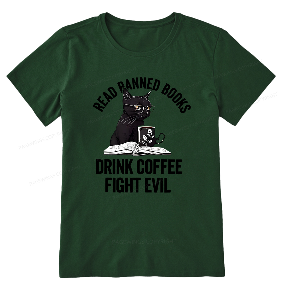 Pagewings Read Books Drink Coffee Fight Evil Shirt Unisex Classic T-shirt
