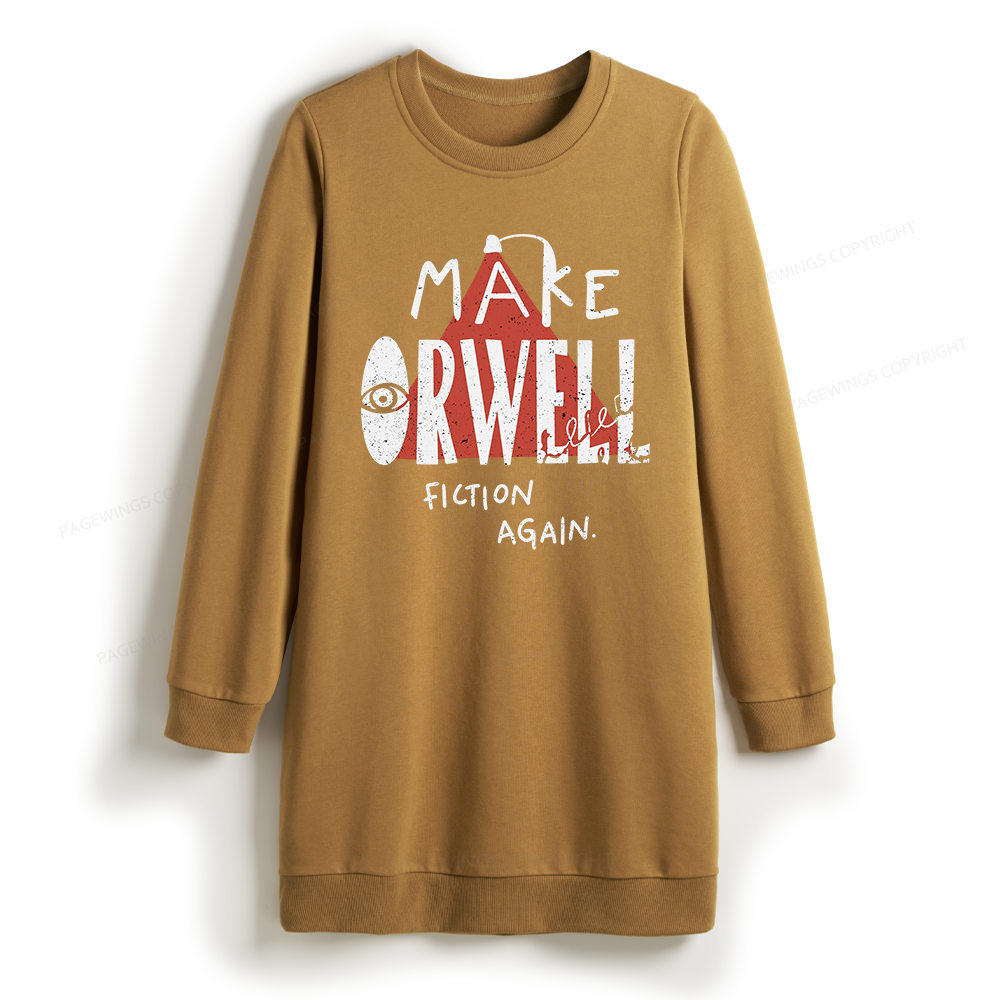 Pagewings Make Orwell Fiction Again Sweatshirt Dress