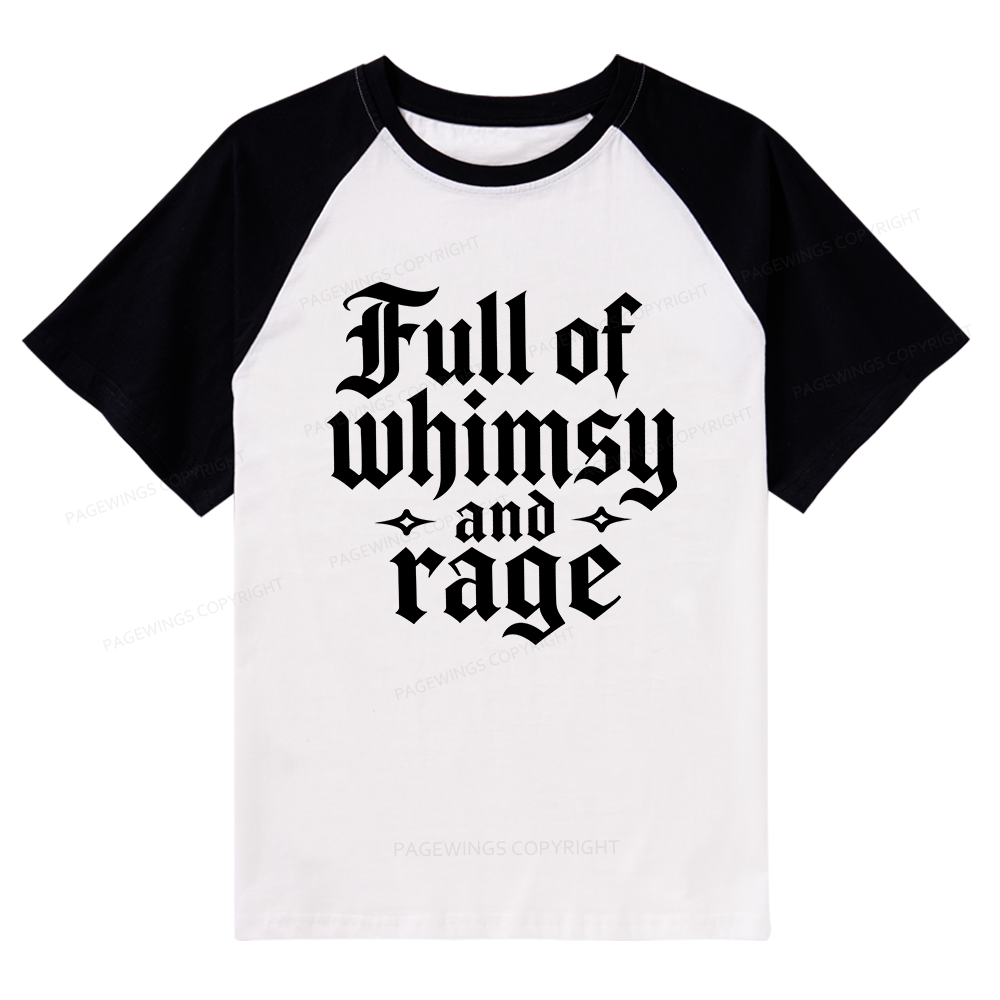 Pagewings Full of Whimsy and Rage Raglan T-shirt