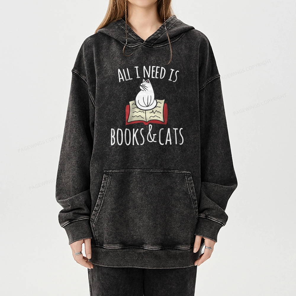 Pagewings All I Need Is Book & Cat Unisex Washed Hoodie