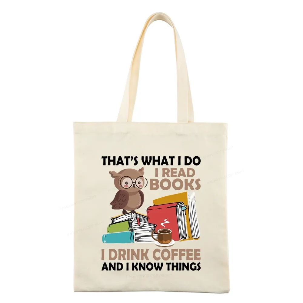 Pagewings That's What I Do I Read Books Tote Bag