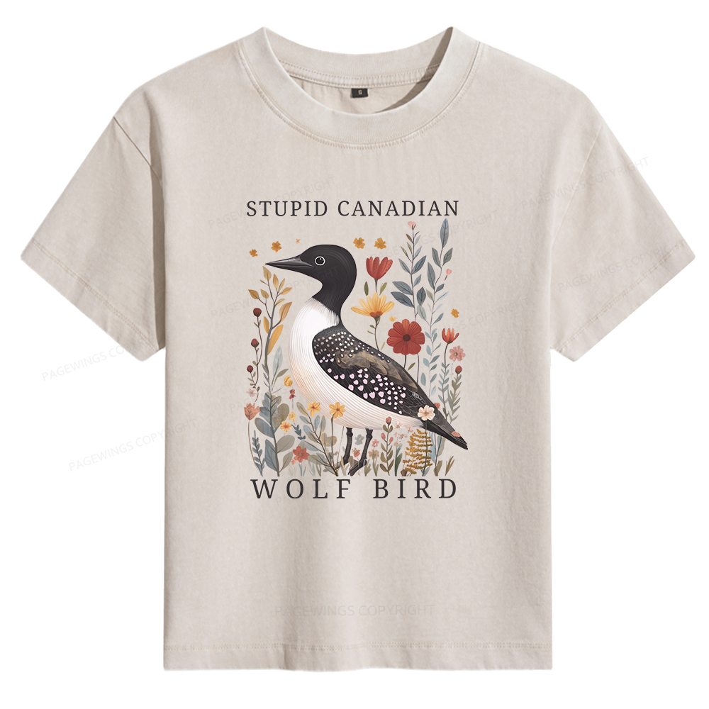 Pagewings Stupid Canadian Wolf Bird Women's Washed T-shirt