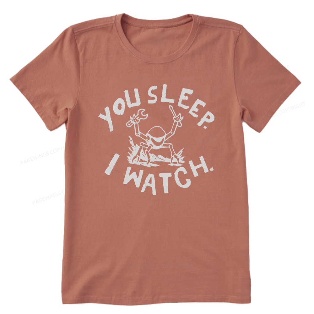 Pagewings You Sleep I Watch Unisex Classic T-shirt