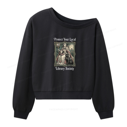 Pagewings Defend Your Local Public Library Women Off Shoulder Sweatshirt