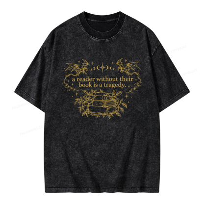 Pagewings A Reader Without Their Book Is a Tragedy Unisex Washed T-shirt