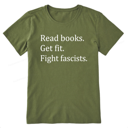 Pagewings Read Books Get Fit Fight Fascists Unisex Classic T-shirt