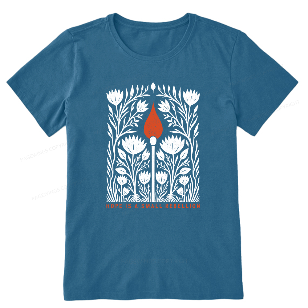 Pagewings Hope Is A Small Rebellion Unisex Classic T-shirt