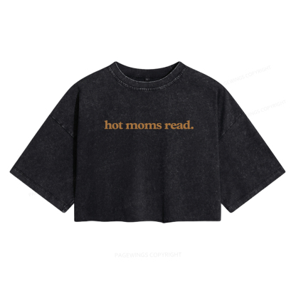 Pagewings Hot Moms Read Women's Washed Cropped T-shirt