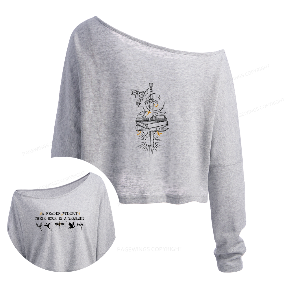Pagewings A Reader Without Their Book Is A Tragedy Slouchy Long Sleeve Off Shoulder T-shirt