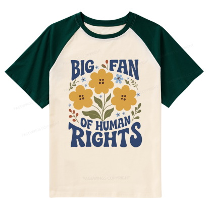 Pagewings Big Fan of Human Rights Raglan T-shirt