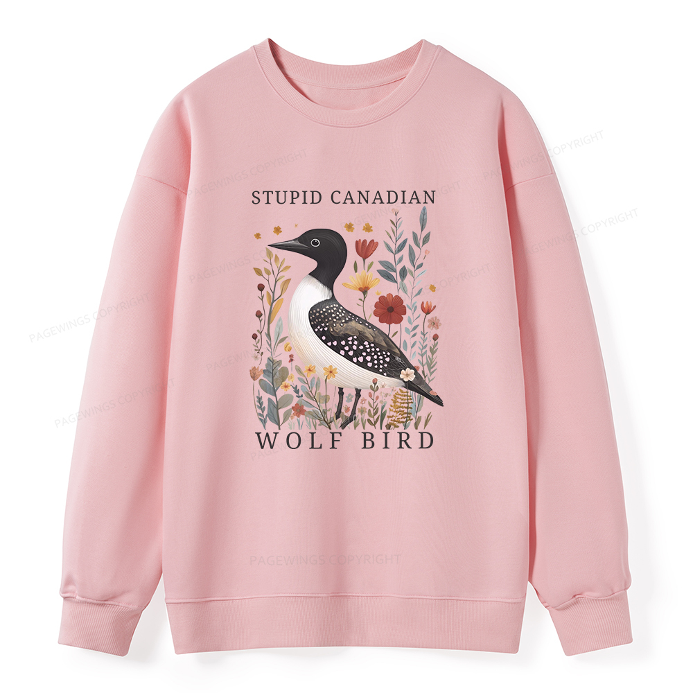 Pagewings Stupid Canadian Wolf Bird Unisex Classic Sweatshirt