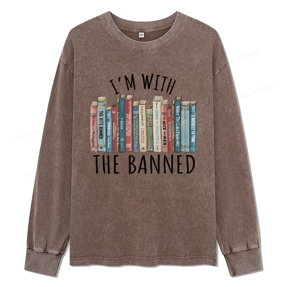 Pagewings I'm With The Banned Unisex Washed Long Sleeve T-shirt